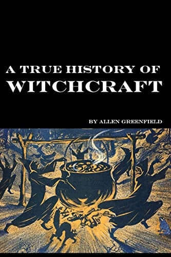 ATrueHistoryofWitchcraft